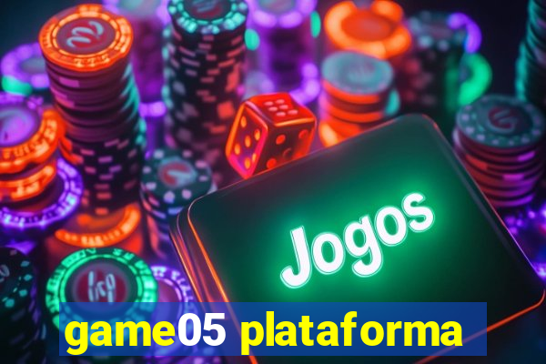 game05 plataforma